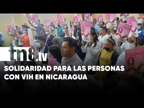 Solidaridad con las personas con VIH y sus familias en Nicaragua