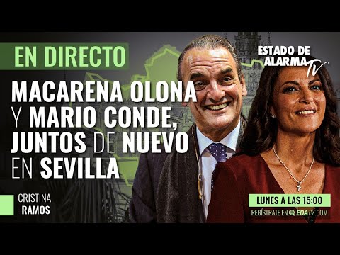 DIRECTO | Macarena Olona y Mario Conde anuncian sus planes desde Sevilla