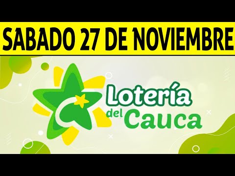 Resultados Lotería del CAUCA del Sábado 27 de Noviembre de 2021 | PREMIO MAYOR 