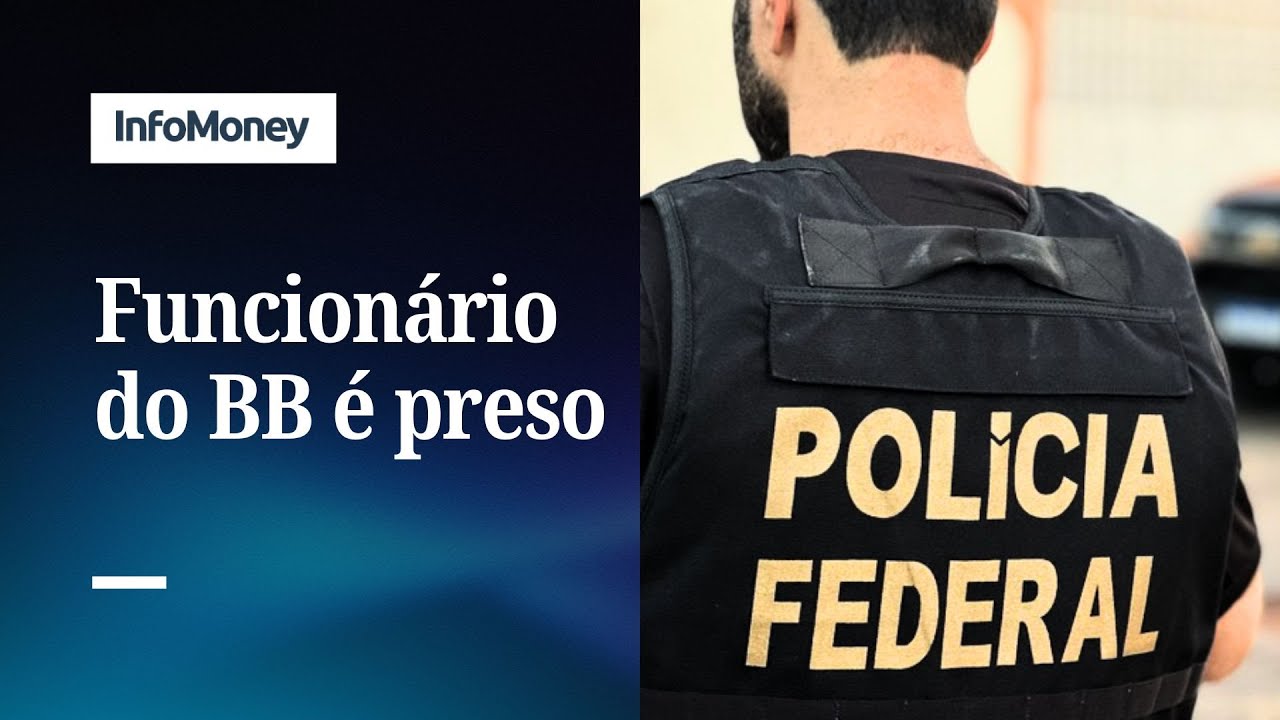 PF prende funcionário do BB por invadir sistema eletrônico do banco | InfoMoney News TV Online PF prende funcionário do BB por invadir sistema eletrônico do banco | InfoMoney News