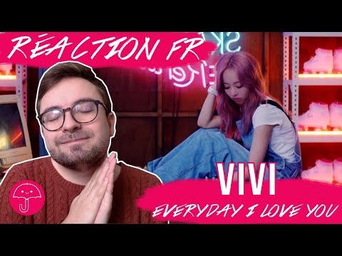 Vidéo "Everyday I Love You" de VIVI LOONA / KPOP RÉACTION FR