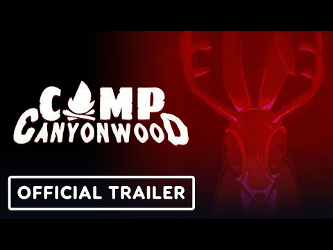 Camp Canyonwood - Official Early Access Reveal Trailer