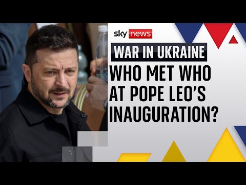 Has the Pope's inauguration helped Zelenskyy? Michael Clarke explains