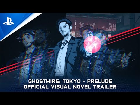 GhostWire: Tokyo - Visual Novel Launch Trailer | PS5, PS4