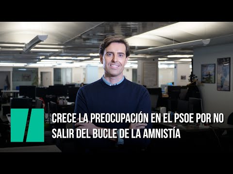 Crece la preocupación en el PSOE por no salir del bucle de la amnistía. Por Pablo Montesinos