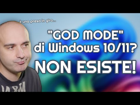La "GOD MODE" di WINDOWS 11 è UNA FARSA!