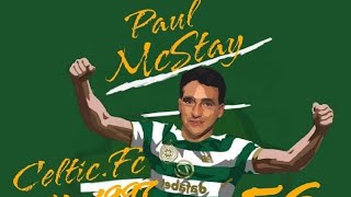 Paul Mcstay | Celtic Fc | Celtic Legend