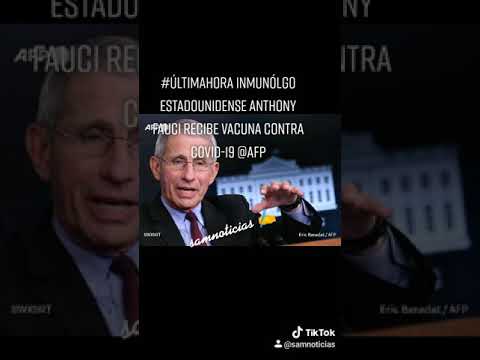 Inmunólgo estadounidense Anthony Fauci recibe vacuna contra covid-19