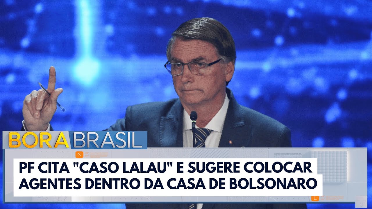 PF fiz que será necessário colocar agentes da casa de Bolsonaro