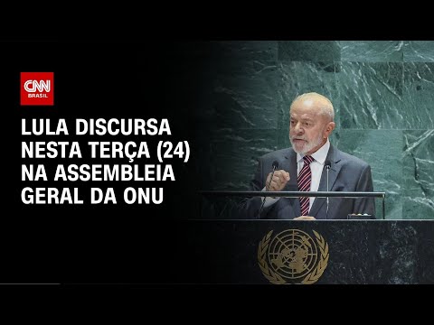 Lula discursa nesta terça-feira (24) na Assembleia Geral da ONU | CNN NOVO DIA