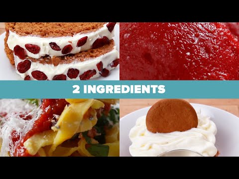 These Recipes Need Just 2 Ingredients!