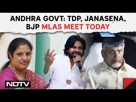 Andhra Pradesh Government Formation TDP, Janasaena, BJP MLAs Meet Today & Other News