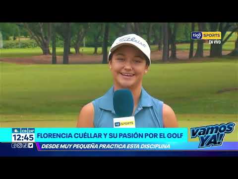 #VamosYa? Florencia Cuéllar y su pasión por el Golf, desde muy pequeña practica esta disciplina.