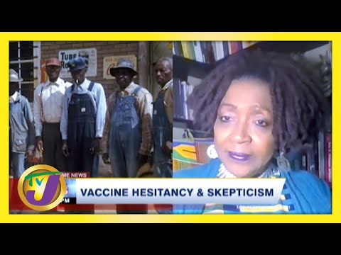 Vaccine Hesitancy & Skepticism | TVJ News - March 22 2021