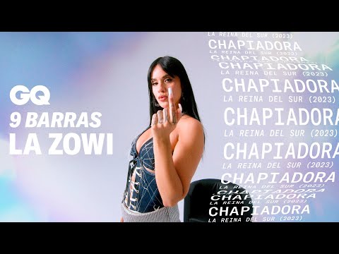 LA ZOWI explica 9 de sus canciones más importantes | 9 Barras | GQ España