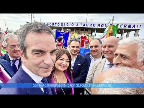 GIOIA TAURO (RC): MANIFESTAZIONE IN DIFESA DEL PORTO, STOP A DITETTIVA UE