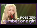 ROS? () - number one girl [ - ]  KBS 241129