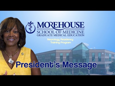 Morehouse School of Medicine Neurology Residency Program - President