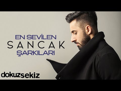 Sancak Şarkıları - En Sevilen Sancak Şarkıları