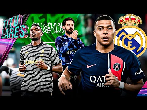 El SUELDO de MBAPPÉ en el MADRID | POGBA y BERNARDO, objetivos de ARABIA | ¿JULIÁN CEDIDO?