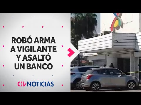 Delincuente INTIMIDÓ A VIGILANTE y le quitó su pistola para robar banco en Conchalí - CHV Noticias