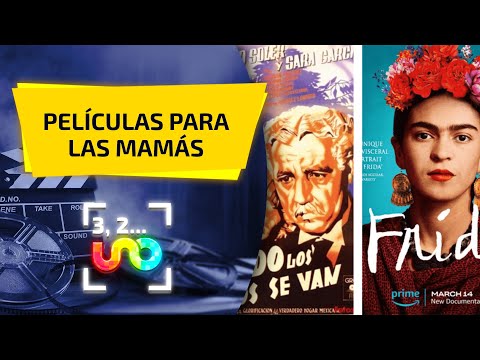 Frida y otras películas para ver el Día de la Madre