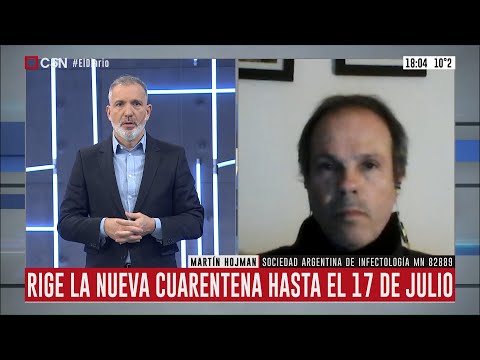 Cuarentena estricta: Análisis del infectólogo Martín Hojman