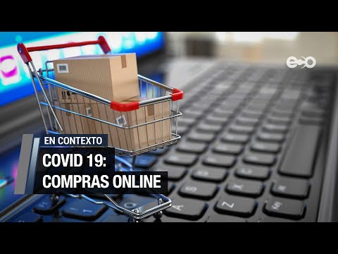Crecimiento de comercio electrónico vital ante pandemia de Covid-19 | En Contexto