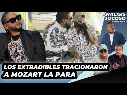 ANALISIS JOCOSO -  LOS EXTRADITABLES TRACIONARON A MOZART LA PARA