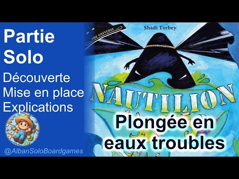 [FR] Nautilion | Partie Solo explicatives complète | Découverte des composants | Mise en place