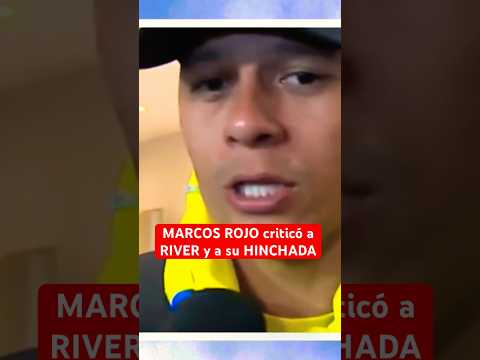 MARCOS ROJO criticó a RIVER y a su HINCHADA | #RiverPlate #BocaJuniors #FutbolArgentino #Argentina