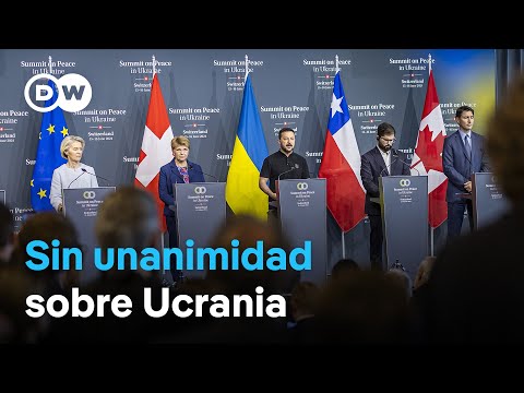 La Cumbre de Paz de Ucrania cierra con una declaración que no firman 12 países