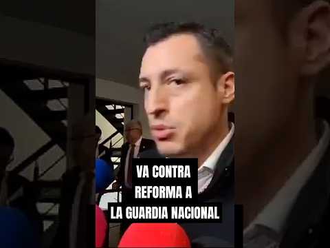 Estamos en CONTRA: LUIS DONALDO COLOSIO RIOJAS? habla sobre la REFORMA a la GUARDIA NACIONAL ?