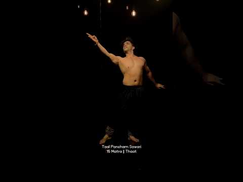 KATHAK | Kumar Sharma | Thaat | Taal Pancham Sawari | 15 Matra