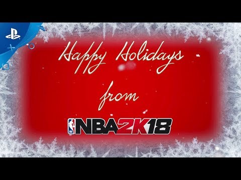 Happy Holidays from NBA 2K18 | PS4