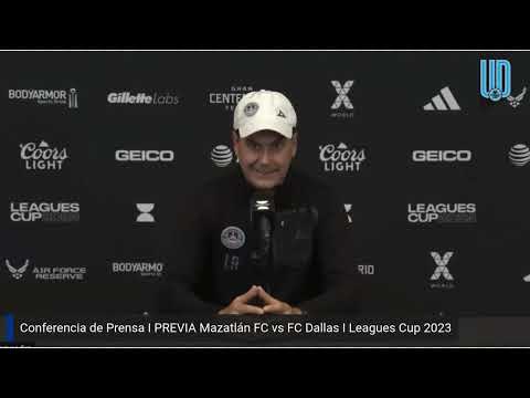 ?Ismael Rescalvo | PREVIA Mazatlán FC vs Dallas | Conferencia | Leagues Cup 2023