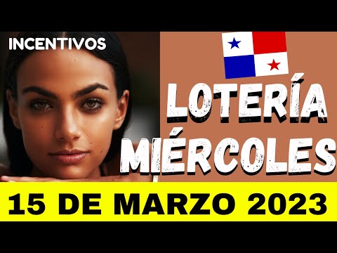 Premios de Incentivos Para Sorteo Miercolito Loteria de Panama de Hoy Miércoles 15 de Marzo 2023