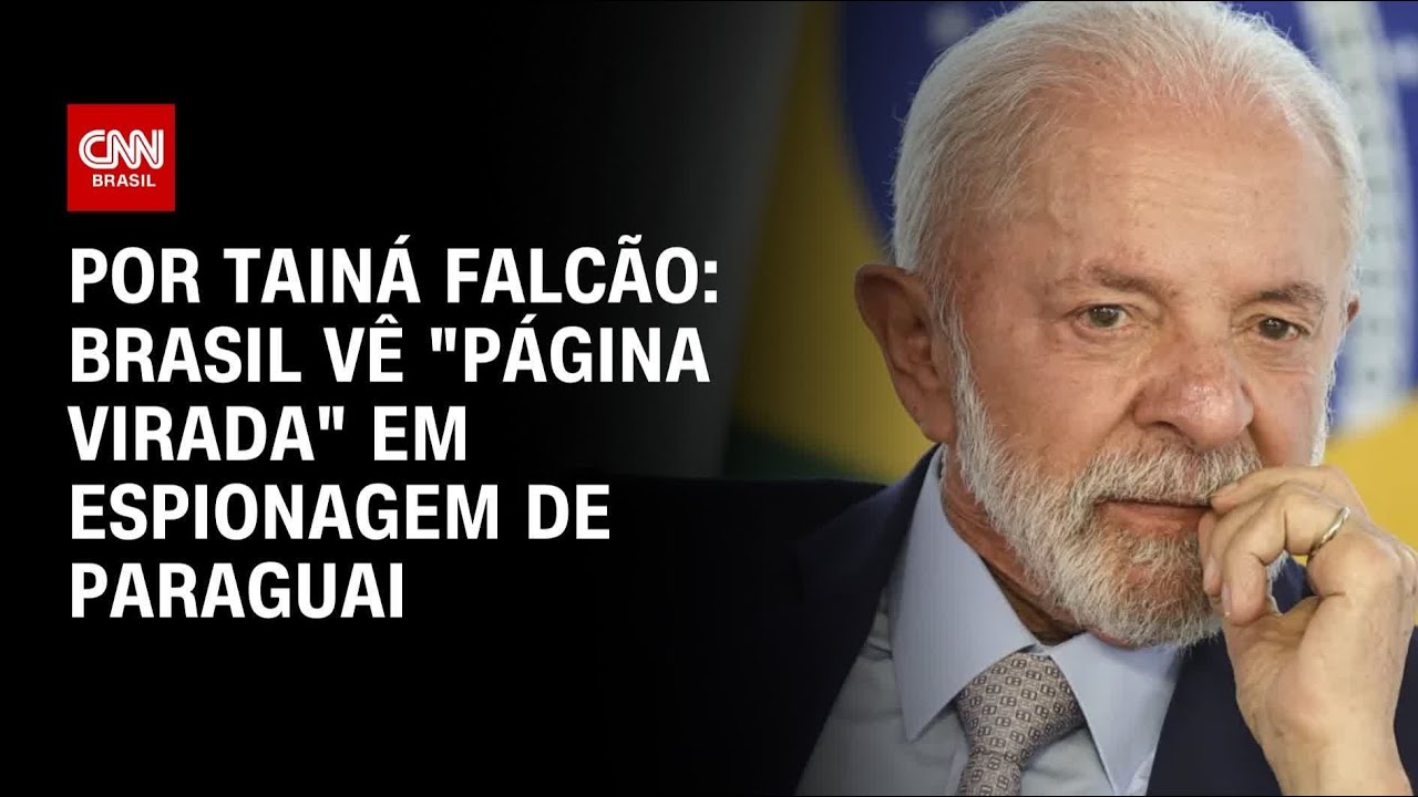 Brasil vê página virada em caso de suposta espionagem contra Paraguai | BASTIDORES CNN
