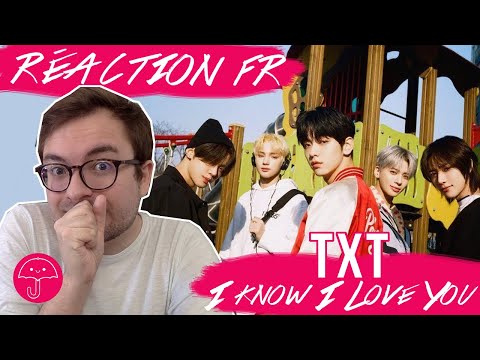 Vidéo "0X1 = Lovesong I Know I Love You" de TXT / KPOP RÉACTION FR