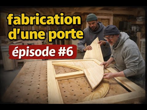 Fabrication d'une porte intérieure épisode #6
