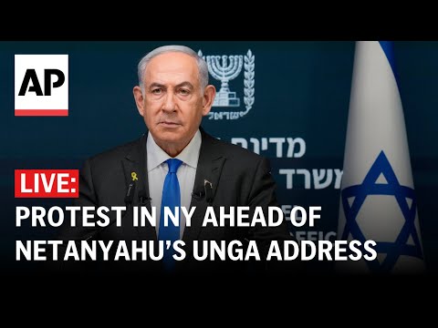 LIVE: Protest in New York ahead of Netanyahu’s UN General Assembly address