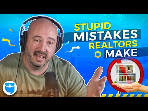 12 Reasons Why Real Estate Agents Fail (STUPID Mistakes)