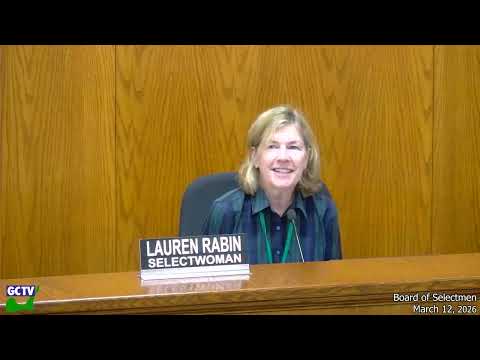 Board of Selectmen, March 12, 2026