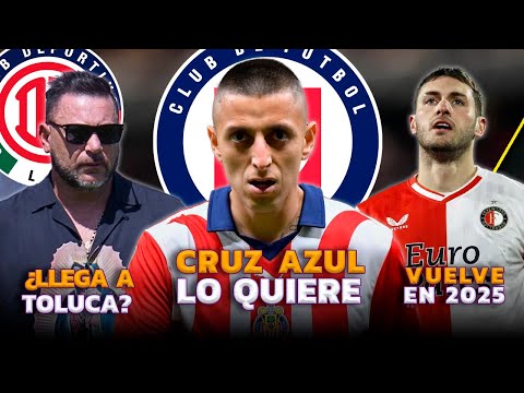 PIOJO ALVARADO A CRUZ AZUL | ¿TURCO MOHAMED LLEGA A TOLUCA? | CONFIRMADO: SANTI FUERA HASTA 2025