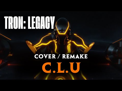 C.L.U. - COVER / REMAKE | Daft Punk | Tron: Legacy