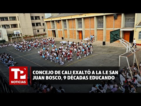 Concejo de Cali exaltó a la I.E San Juan Bosco, 9 décadas educando |16.06.2024| TP Noticias