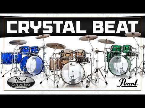 Pearl CRYSTAL BEAT Limited Edition Finishes🔵🟤🟢