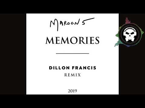 Maroon 5 - Memories (Dillon Francis Remix)