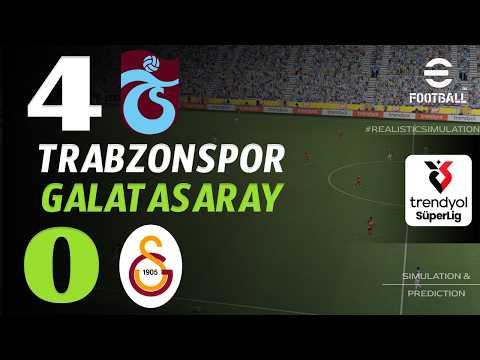 🔴 TRABZONSPOR GALATASARAY MAÇ ÖZETI / TRENDYOL SÜPER <strong>LIG</strong> 2026/27 - EFOOTBALL SIMULATION
