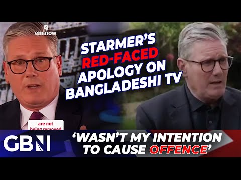AWKWARD! Keir Starmer issues GROVELLING apology on Bangladeshi TV after 'offensive' debate blunder